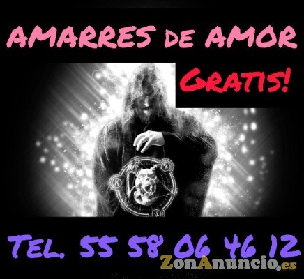 AMARRES GRATIS DE AMOR!